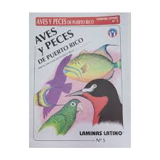 "Laminas Latino:LL-5 AVES Y PECES DE PUERTO RICO"